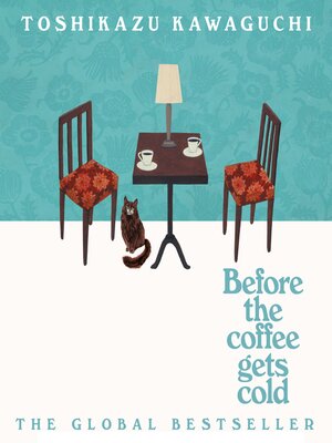 cover image of Before the Coffee Gets Cold